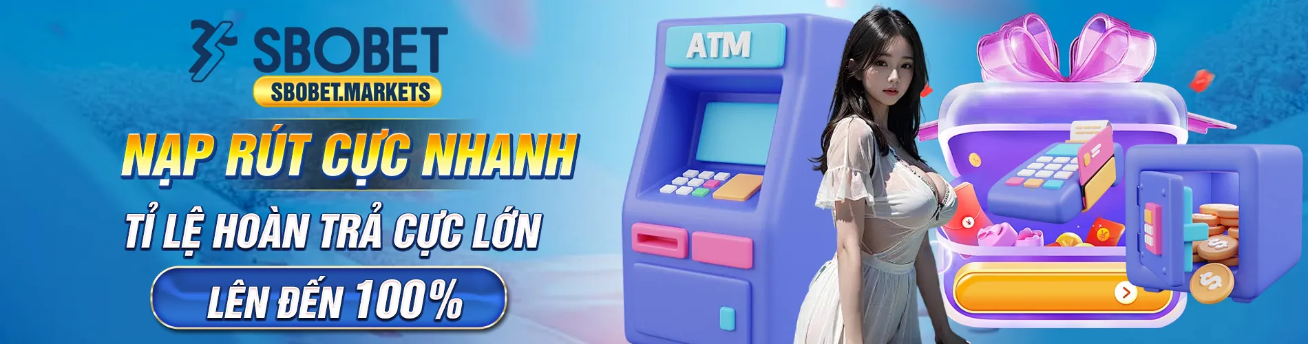 banner-1-nap-rut-cuc-nhanh-ti-le-hoan-tra-cuc-lon-len-den-100